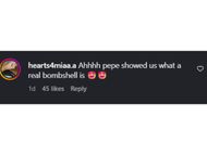 @hearts4miaa.a's comment. Image Source: Instagram /@pepe.garcia15
